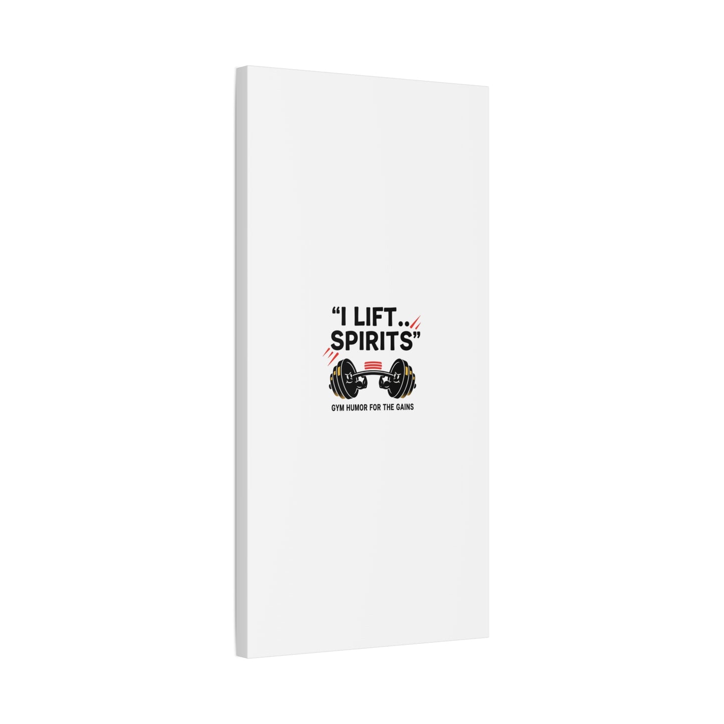 I Lift Spirits Gym Humor Canvas | geometric luxe, chrome accents