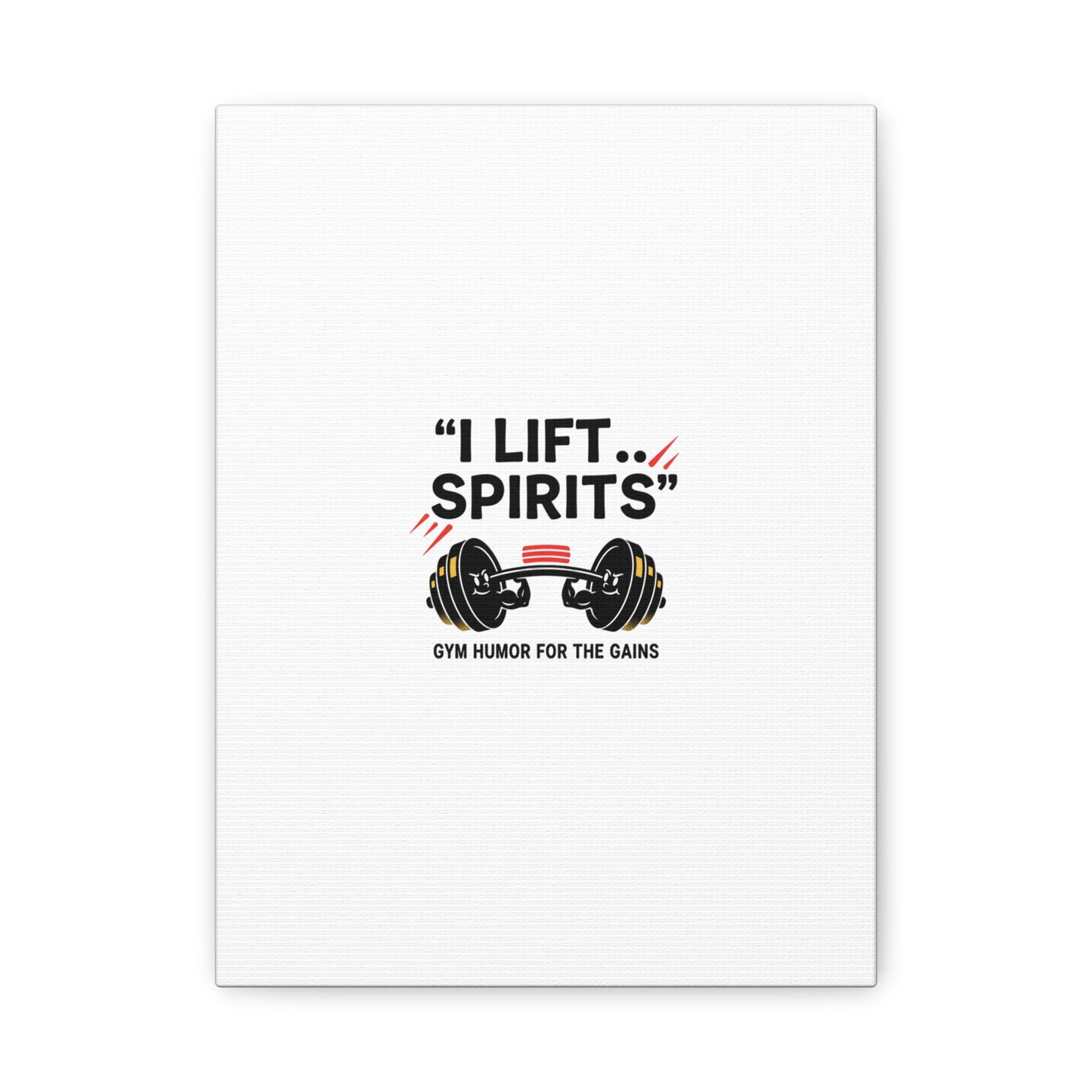I Lift Spirits Gym Humor Canvas | geometric luxe, chrome accents