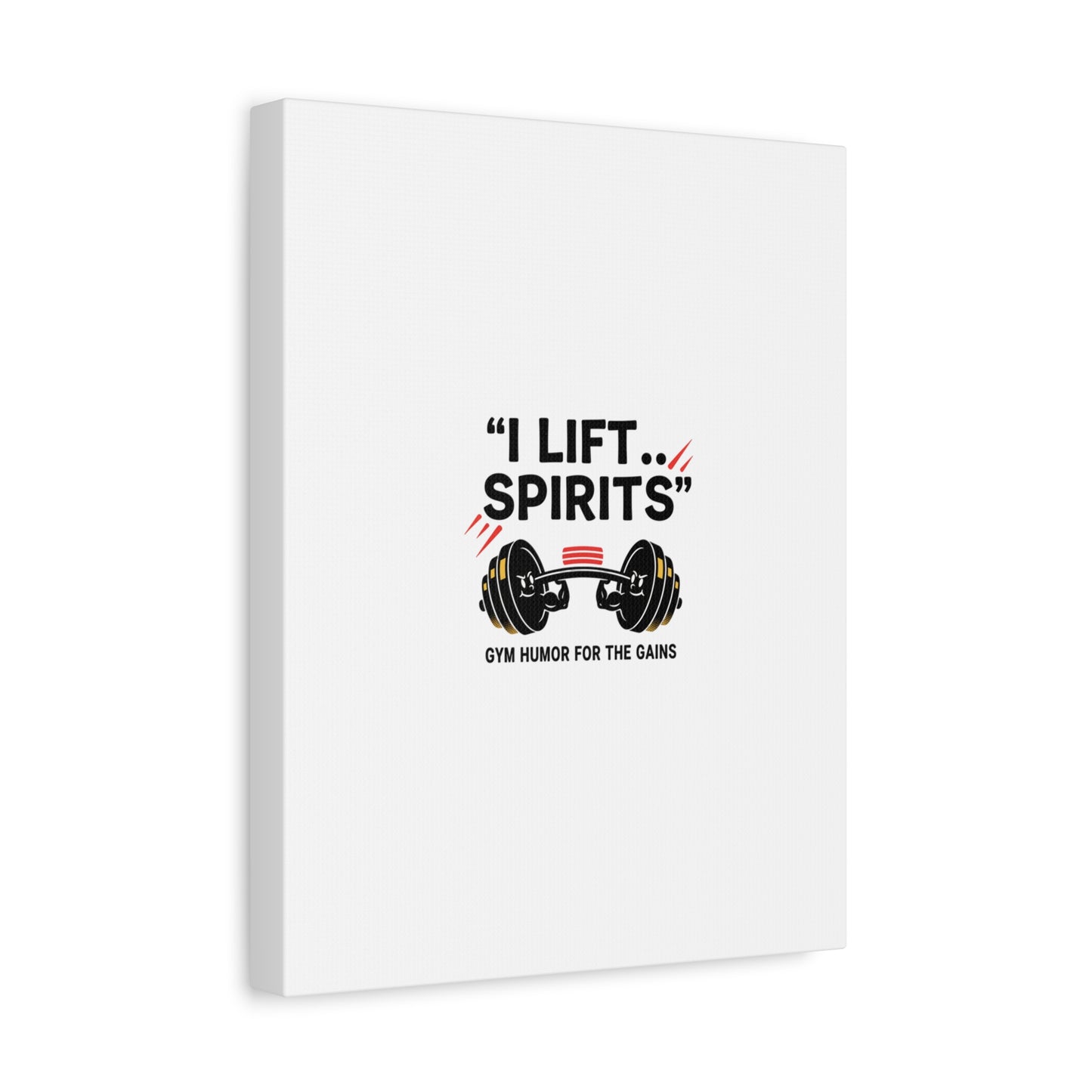 I Lift Spirits Gym Humor Canvas | geometric luxe, chrome accents