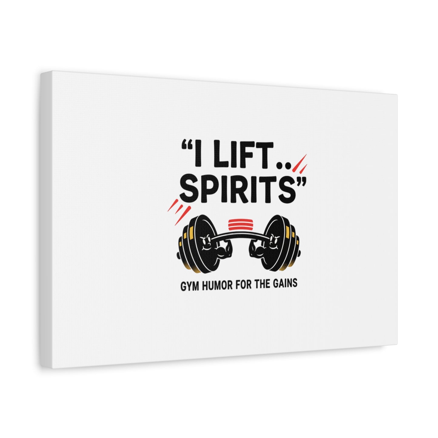 I Lift Spirits Gym Humor Canvas | geometric luxe, chrome accents