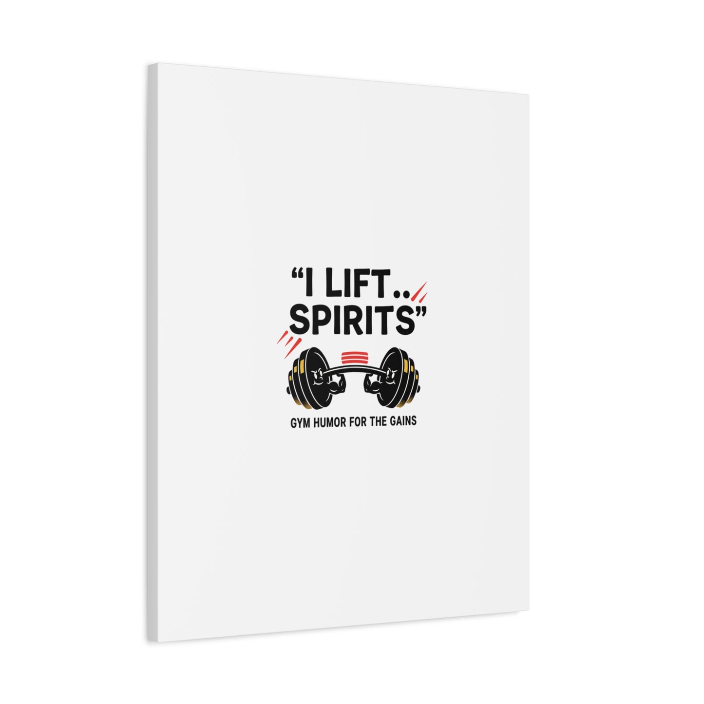 I Lift Spirits Gym Humor Canvas | geometric luxe, chrome accents