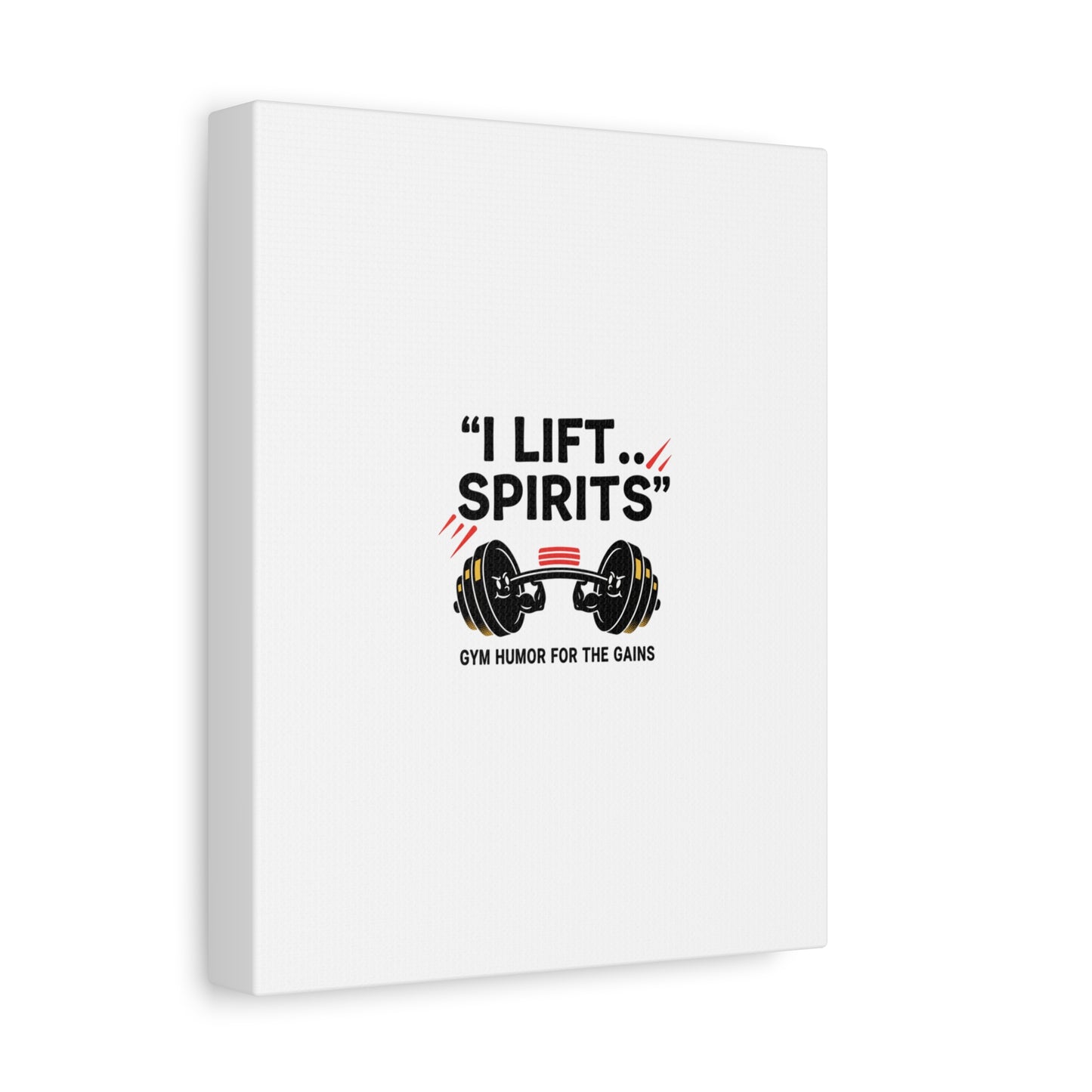 I Lift Spirits Gym Humor Canvas | geometric luxe, chrome accents
