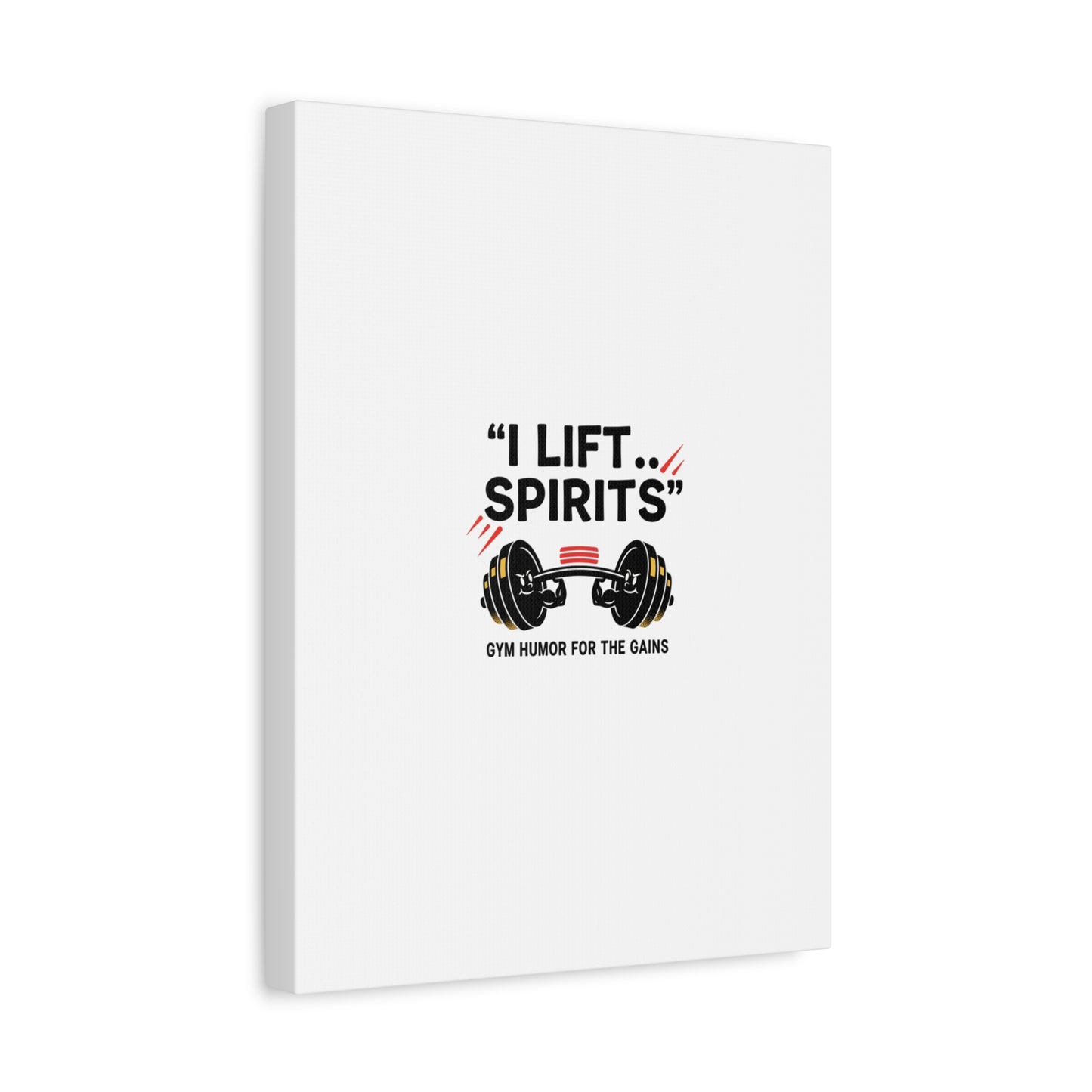 I Lift Spirits Gym Humor Canvas | geometric luxe, chrome accents