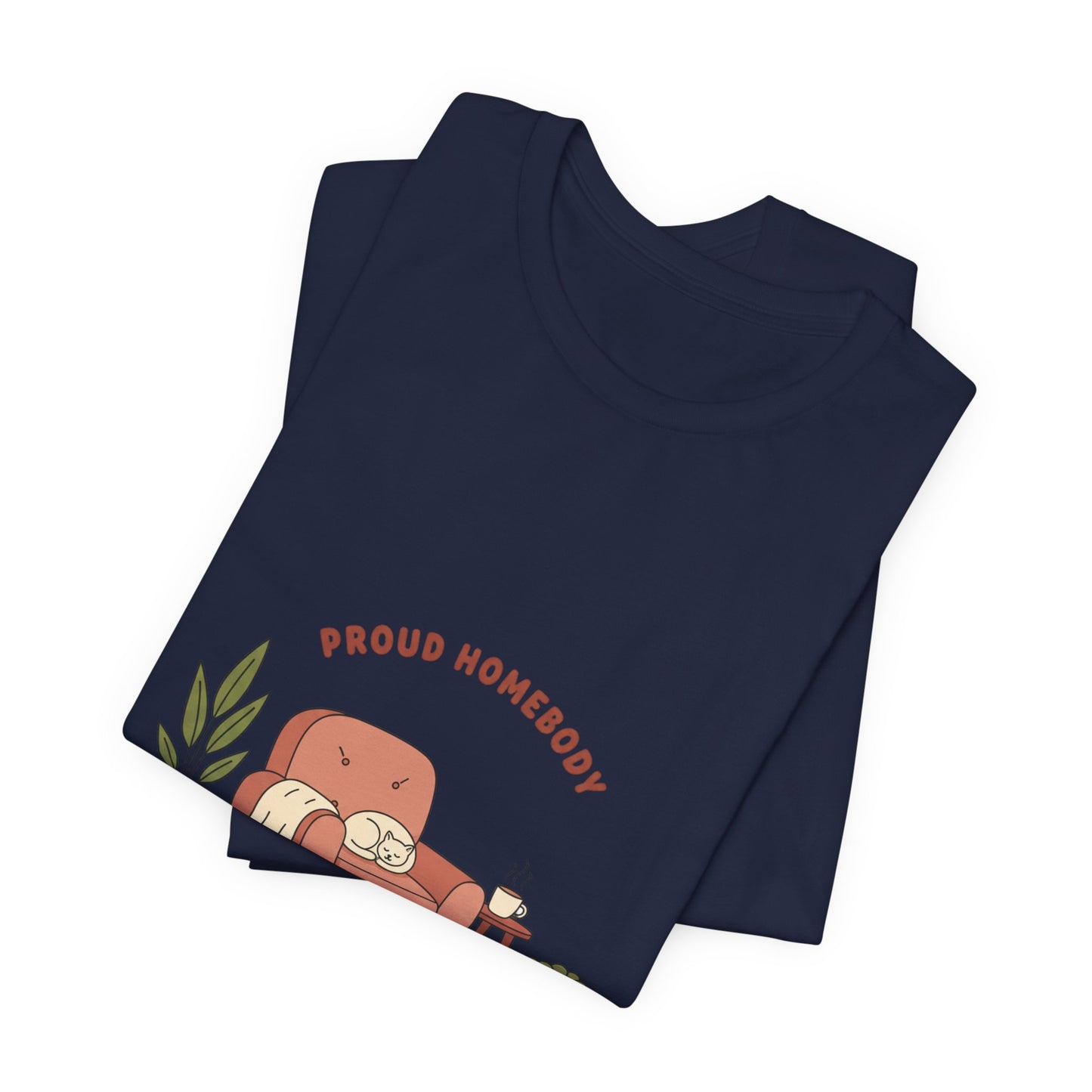 Proud Homebody Tee | homebody hygge aesthetic, nesting cozy vibes