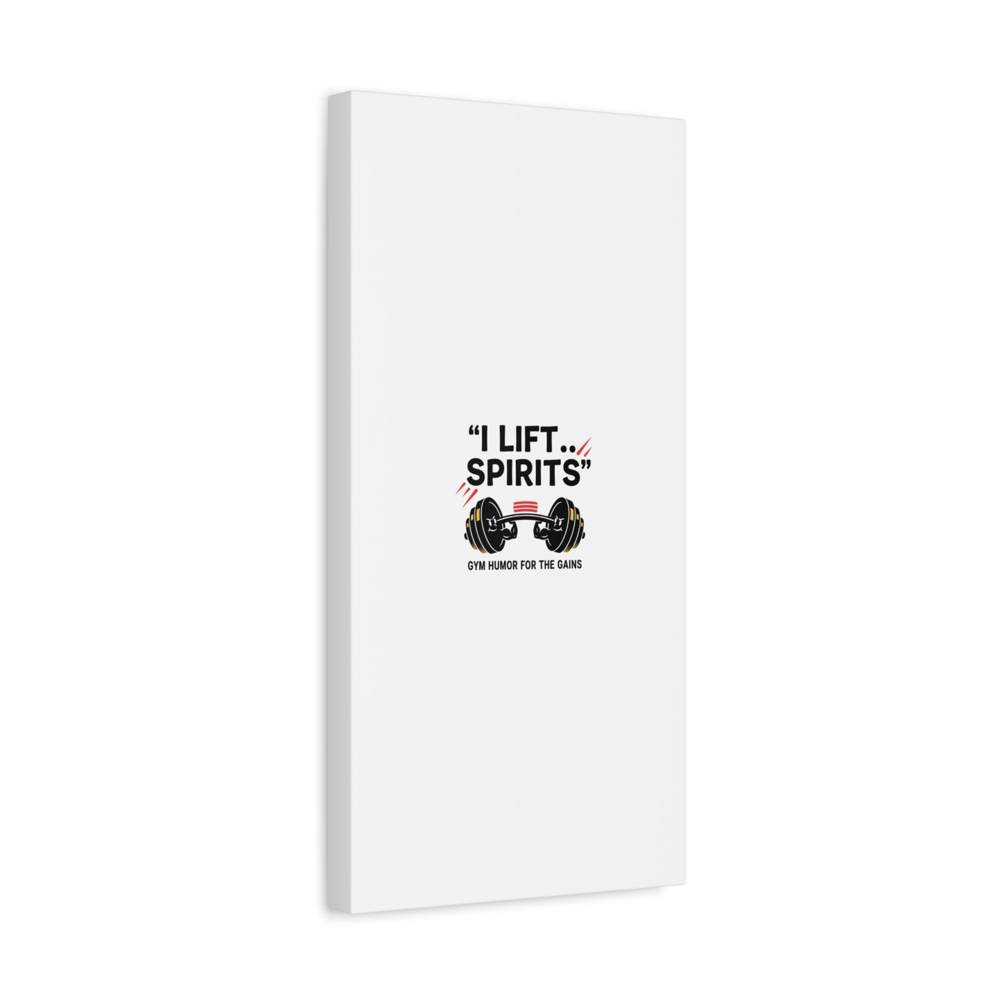 I Lift Spirits Gym Humor Canvas | geometric luxe, chrome accents