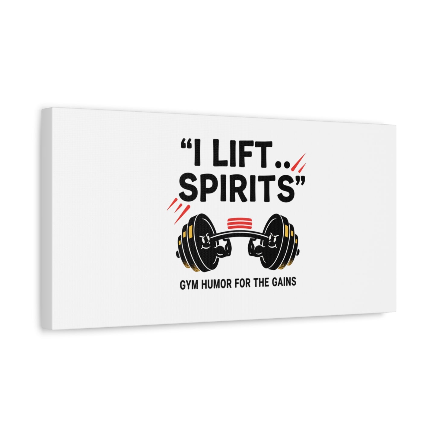 I Lift Spirits Gym Humor Canvas | geometric luxe, chrome accents