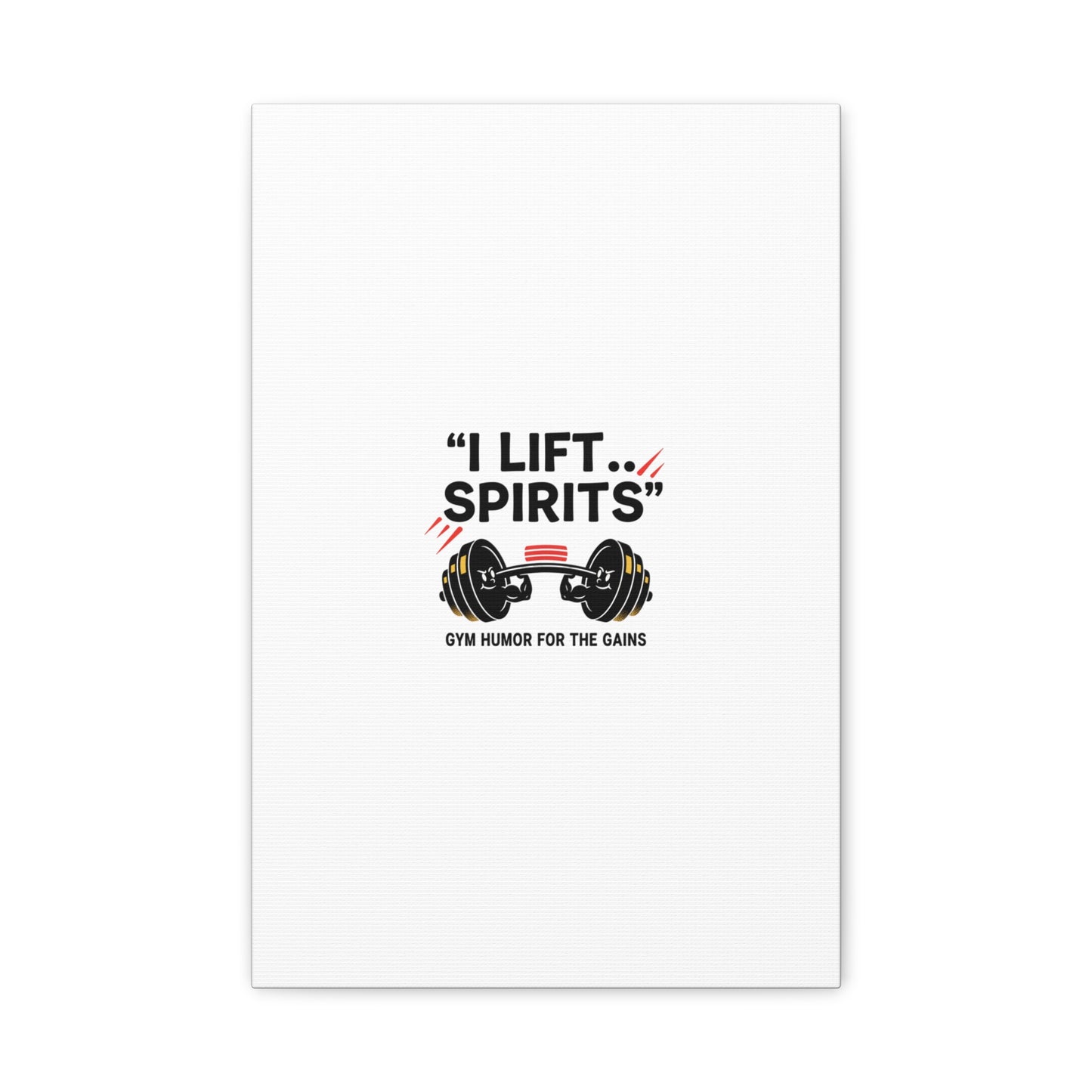 I Lift Spirits Gym Humor Canvas | geometric luxe, chrome accents