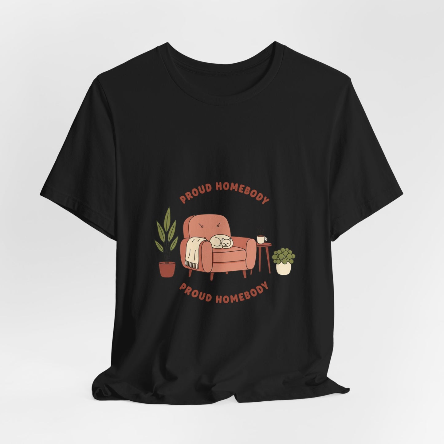Proud Homebody Tee | homebody hygge aesthetic, nesting cozy vibes
