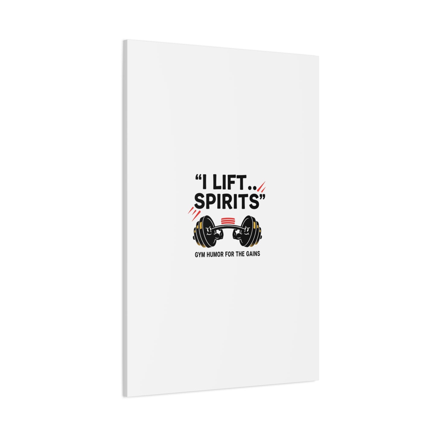 I Lift Spirits Gym Humor Canvas | geometric luxe, chrome accents