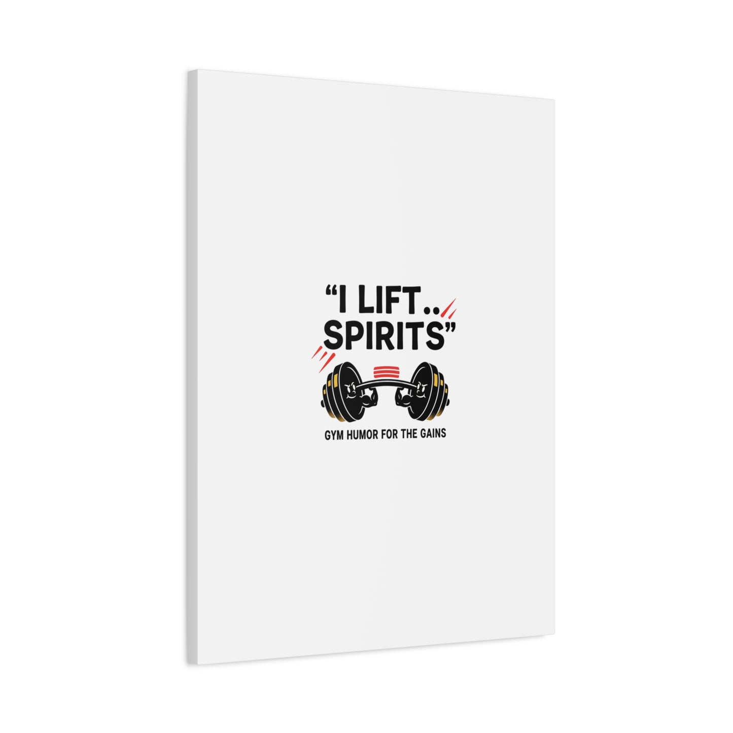 I Lift Spirits Gym Humor Canvas | geometric luxe, chrome accents