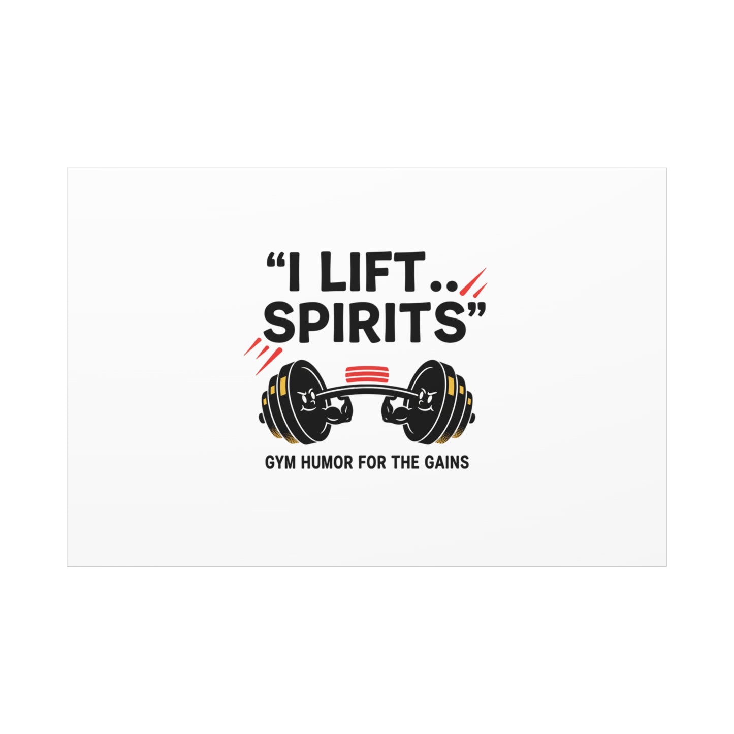 I Lift Spirits Gym Humor Canvas | geometric luxe, chrome accents