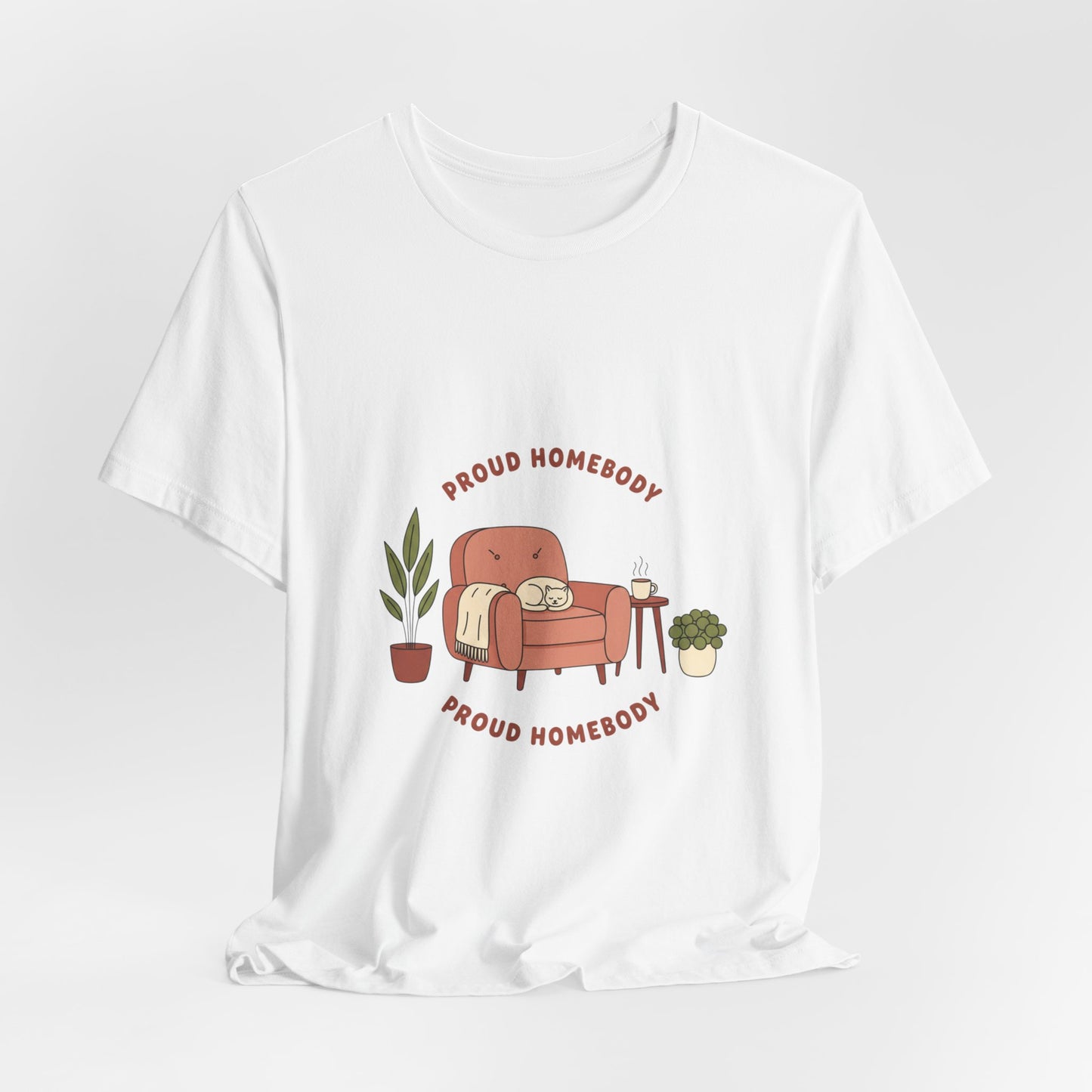 Proud Homebody Tee | homebody hygge aesthetic, nesting cozy vibes