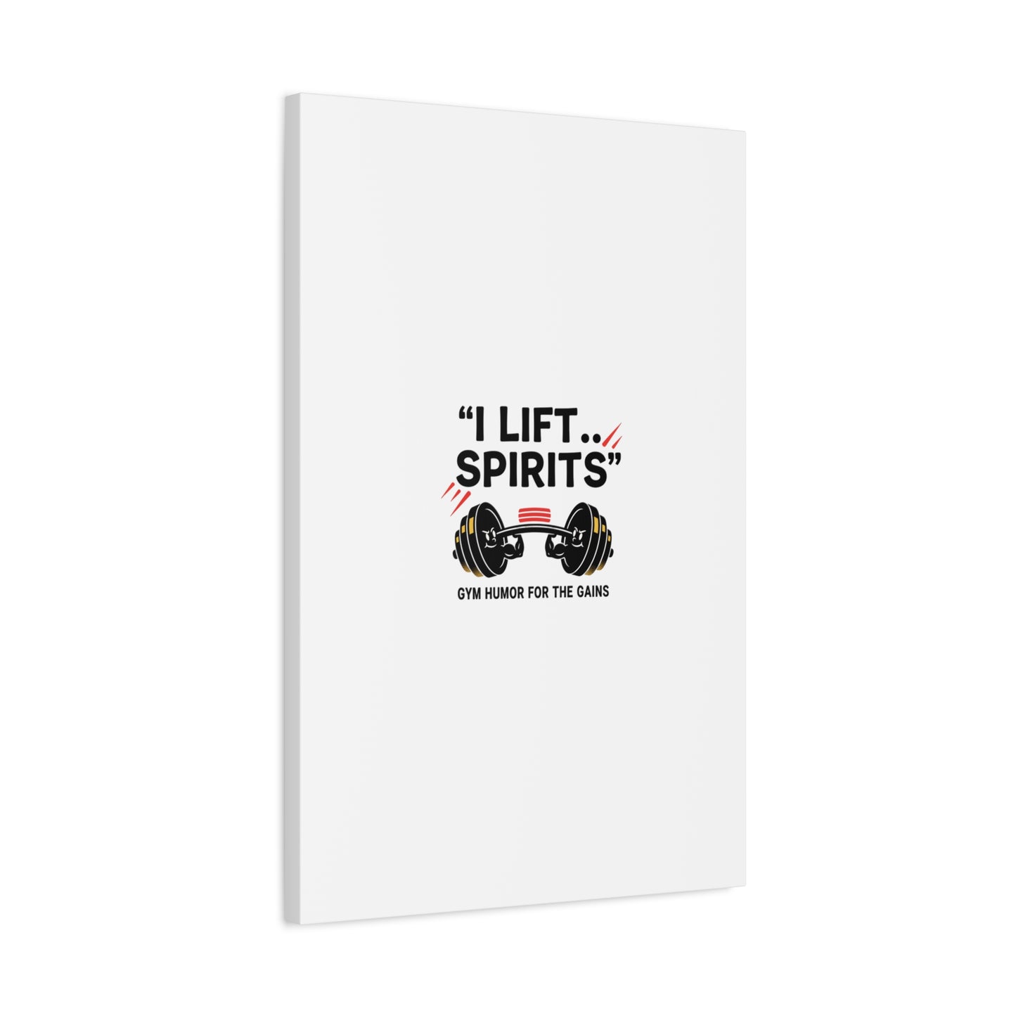 I Lift Spirits Gym Humor Canvas | geometric luxe, chrome accents