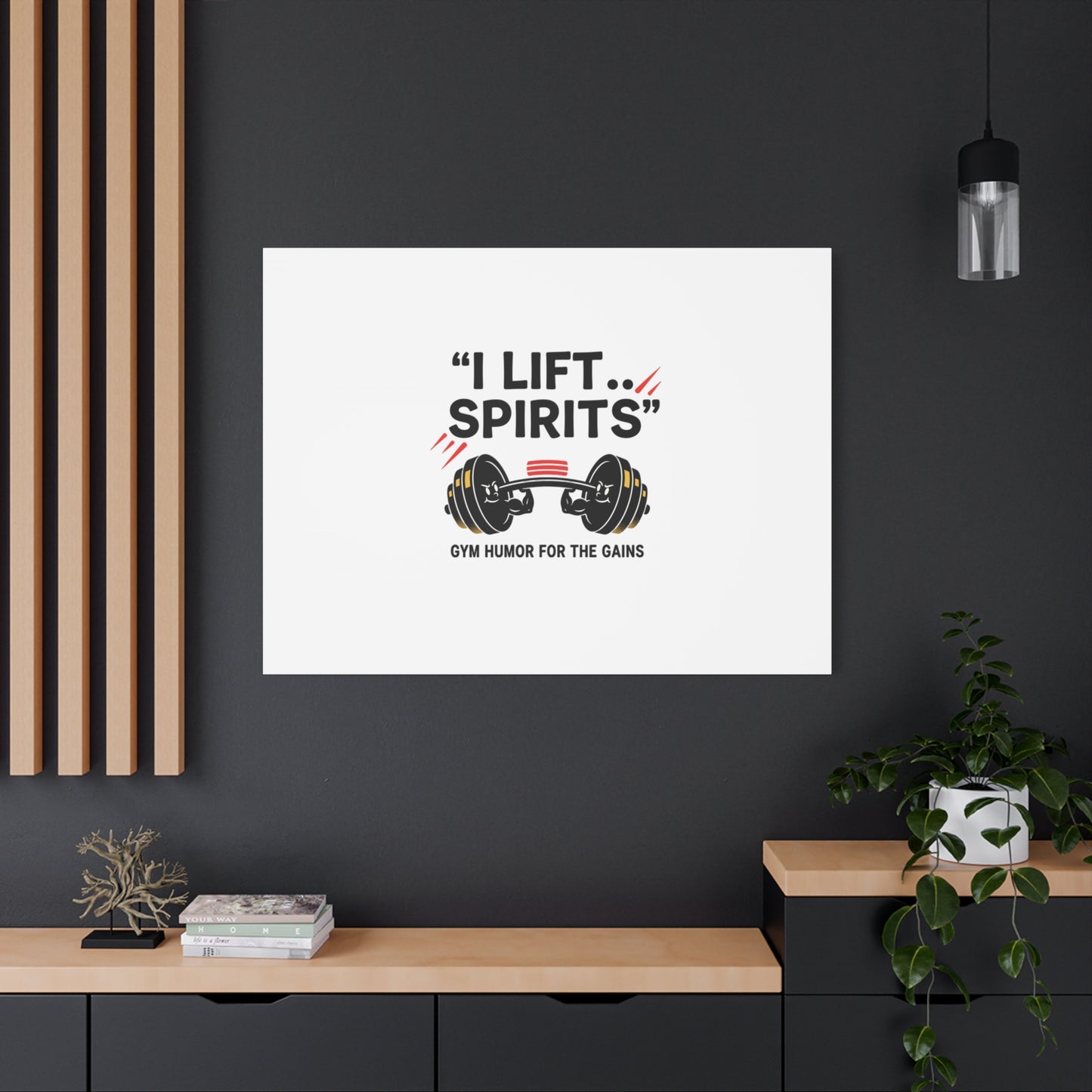 I Lift Spirits Gym Humor Canvas | geometric luxe, chrome accents