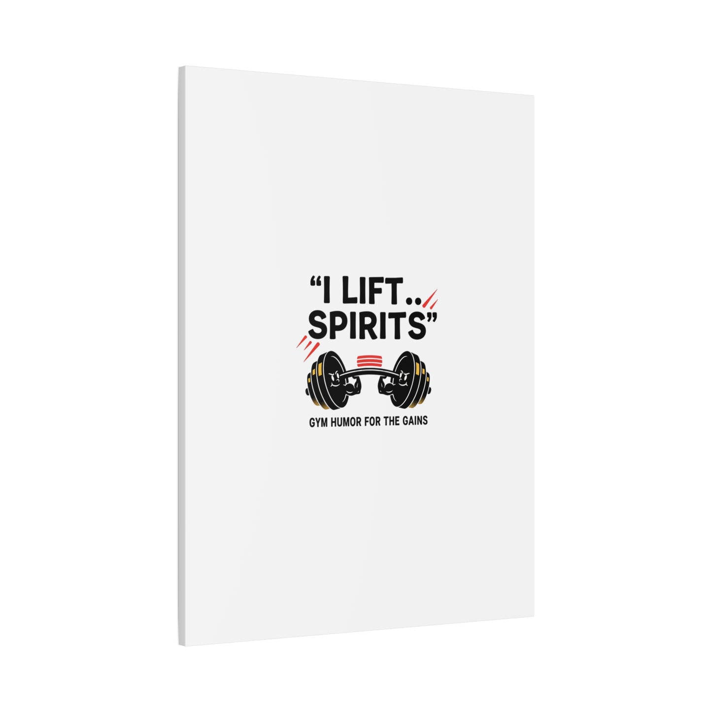 I Lift Spirits Gym Humor Canvas | geometric luxe, chrome accents