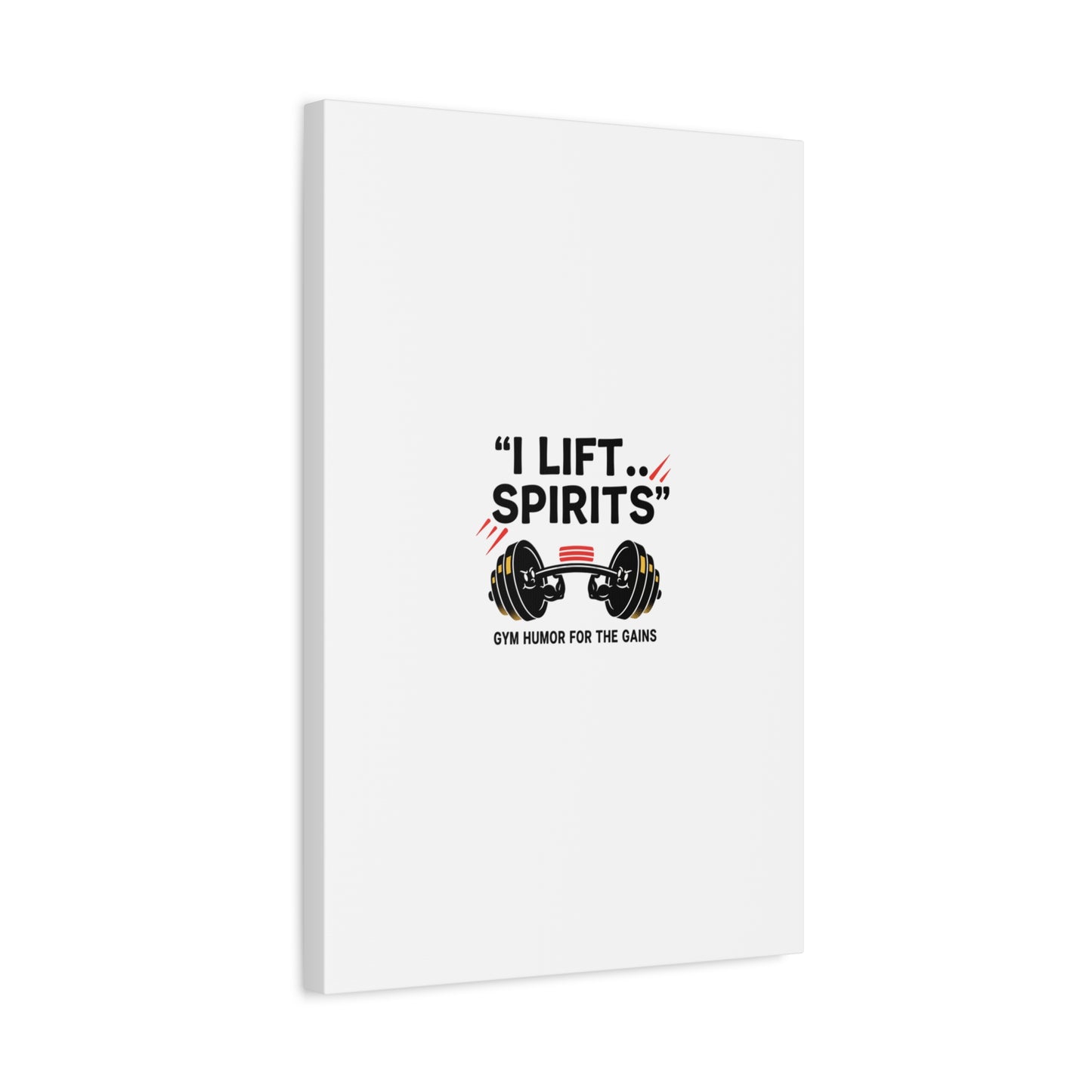 I Lift Spirits Gym Humor Canvas | geometric luxe, chrome accents