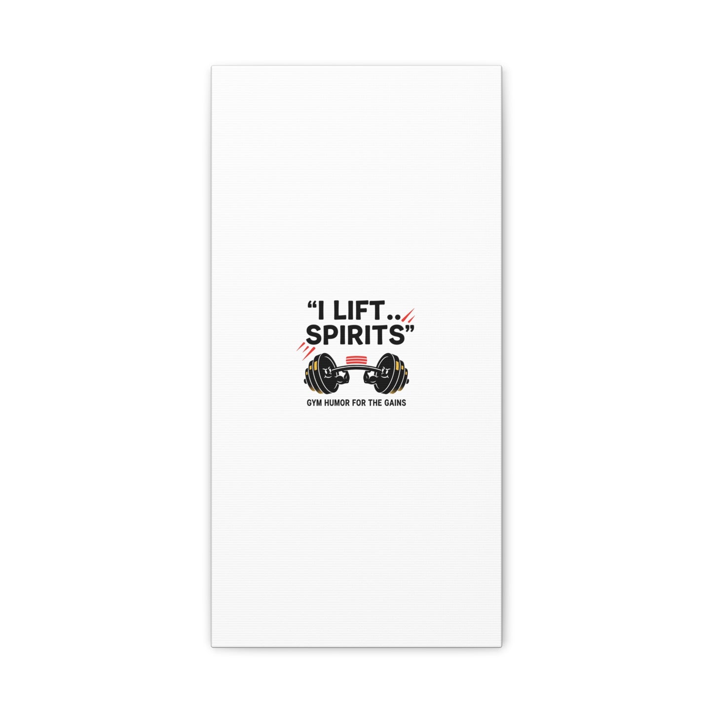 I Lift Spirits Gym Humor Canvas | geometric luxe, chrome accents