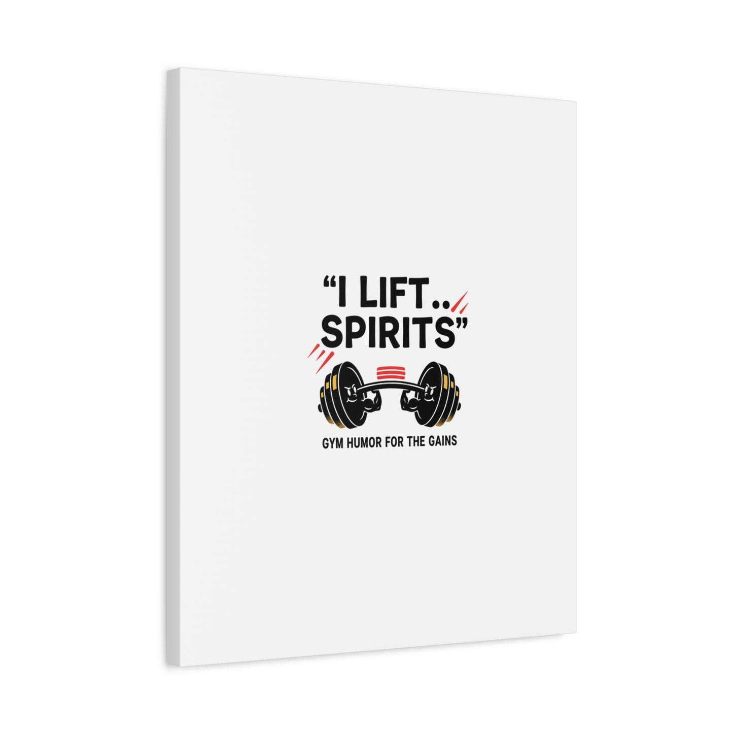 I Lift Spirits Gym Humor Canvas | geometric luxe, chrome accents