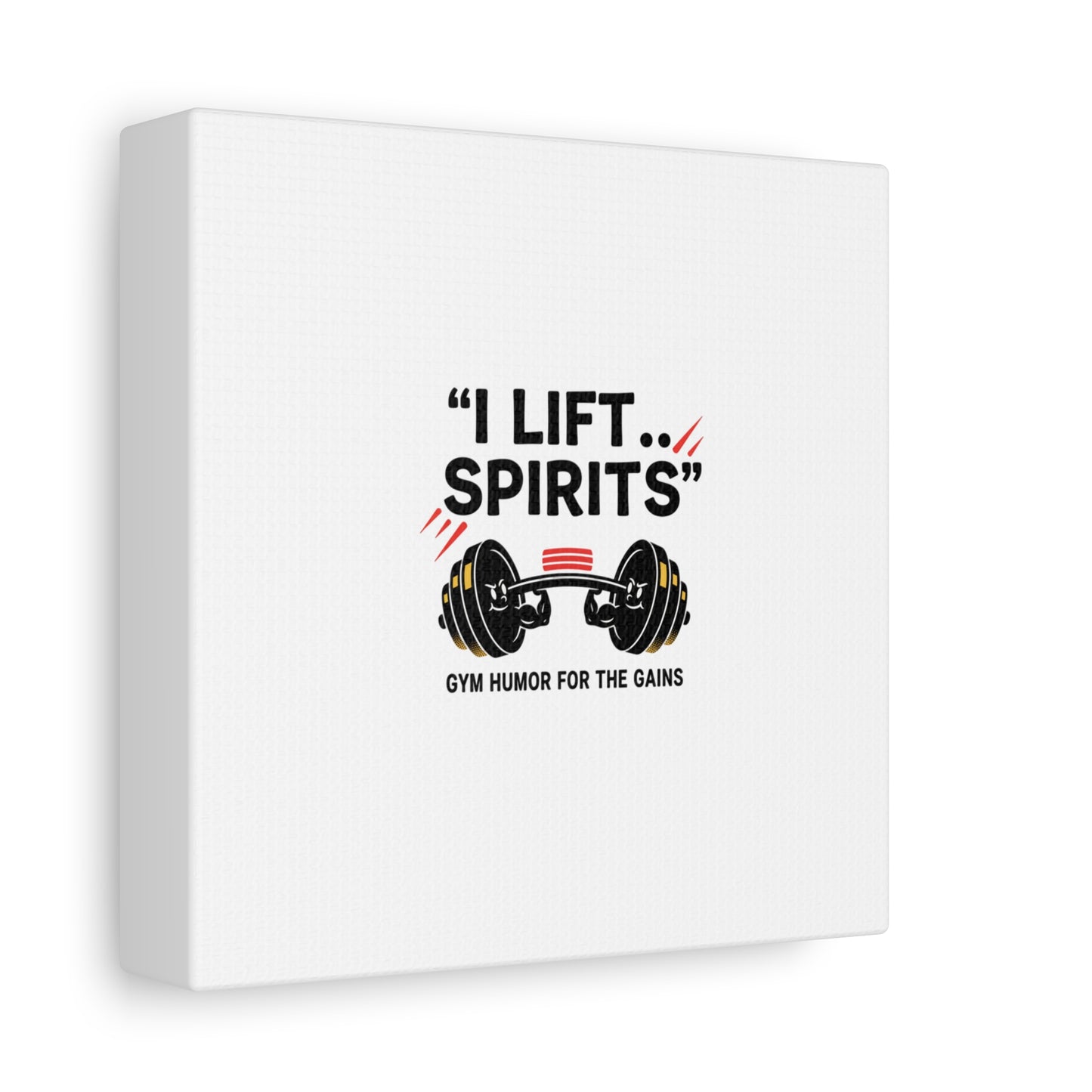 I Lift Spirits Gym Humor Canvas | geometric luxe, chrome accents