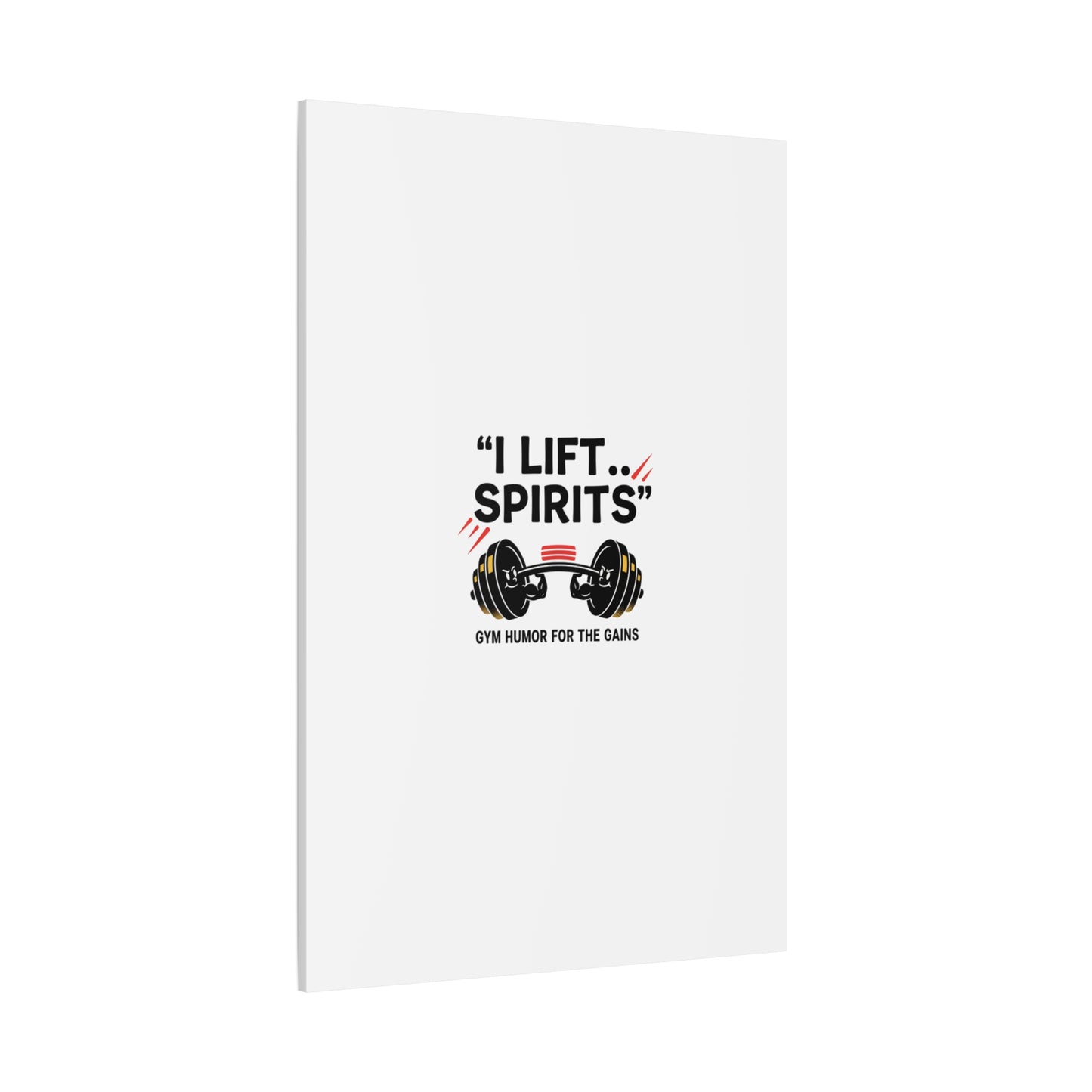 I Lift Spirits Gym Humor Canvas | geometric luxe, chrome accents
