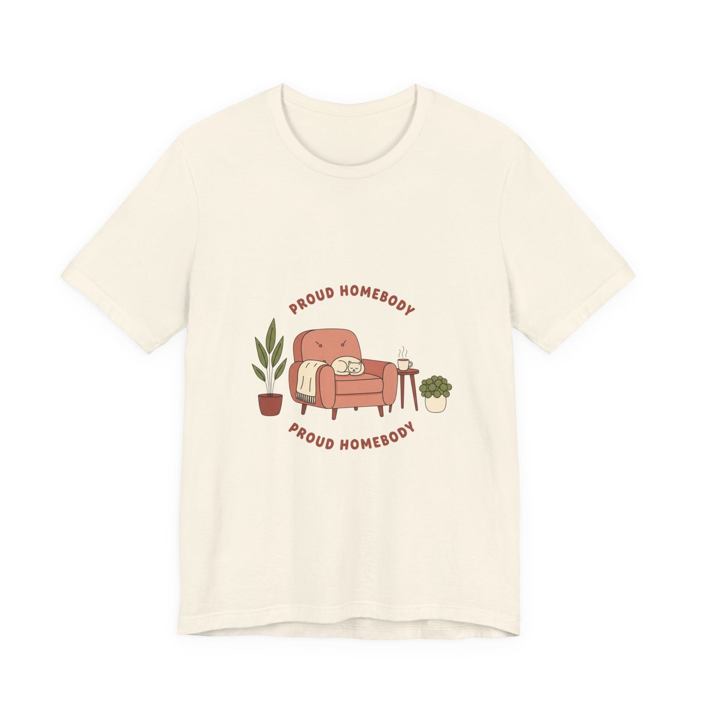 Proud Homebody Tee | homebody hygge aesthetic, nesting cozy vibes