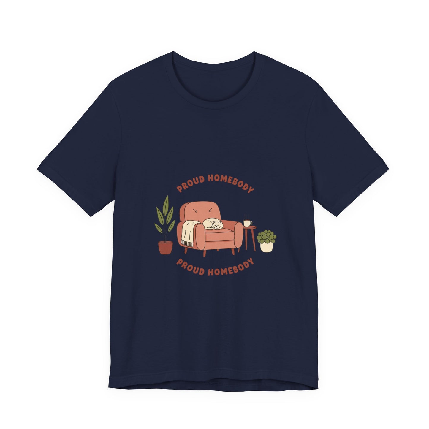 Proud Homebody Tee | homebody hygge aesthetic, nesting cozy vibes